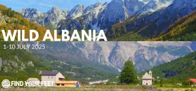 FIND YOUR FEET TOUR -Wild Albania Running Tour deposit 1st - 10th July 2025